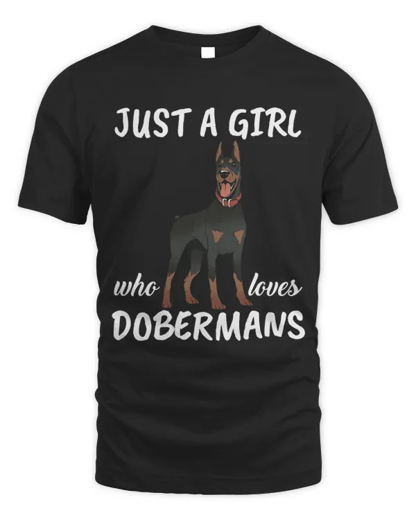 Just A Girl Who Loves Dobermans Clothes Dog Gift Doberman Pullover Hoodie