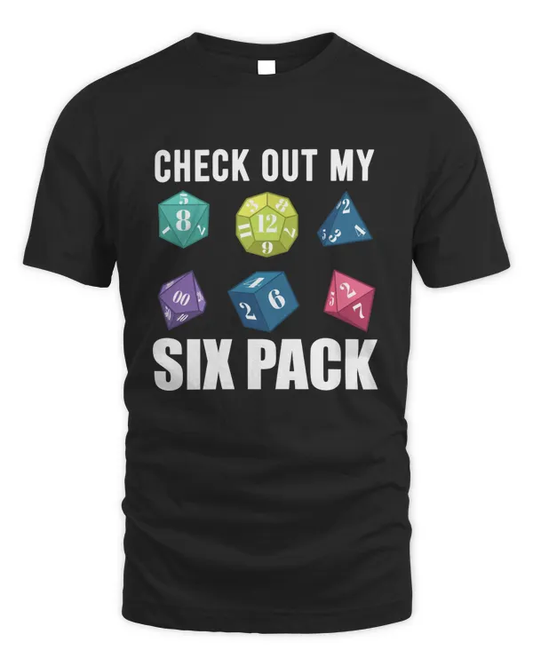 RD Funny Check Out My Six Pack Dice For Dragons D20 RPG Gamer Shirt