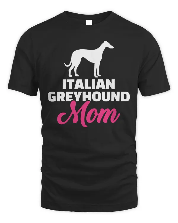 Italian Greyhound mom T-Shirt