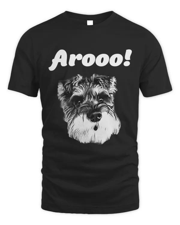 Schnauzer Arooo Barking T Shirt