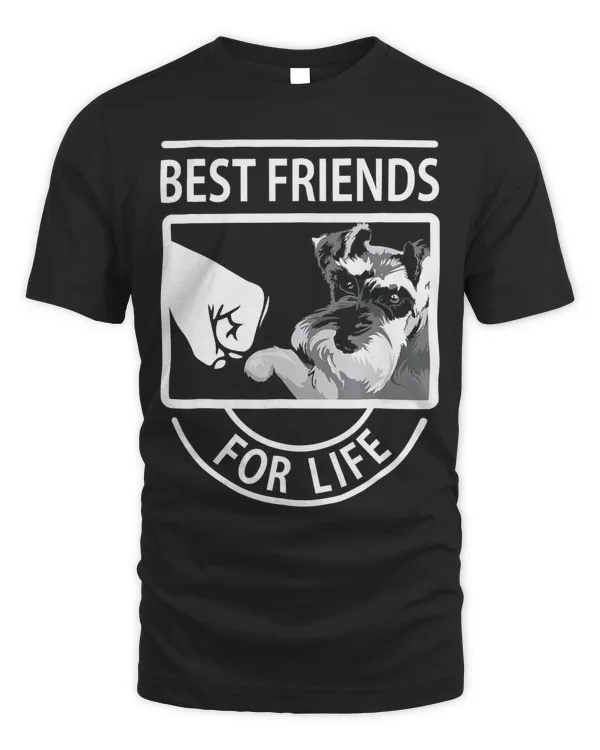 Schnauzer Best Friends For Life tshirt