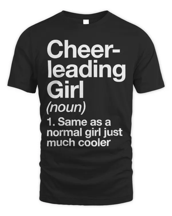 Cheerleading Girl Definition T-shirt Funny Sports Tee