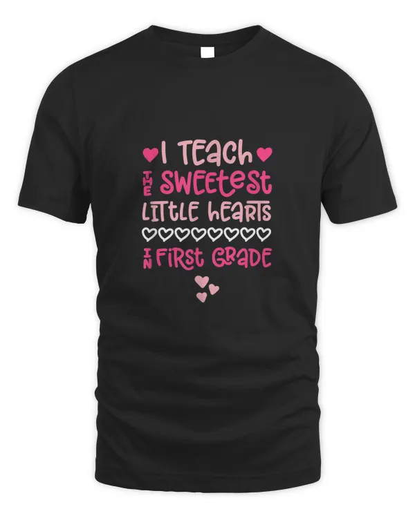 Valentines Day Teacher First 1st Grade  Cute Hearts Teach