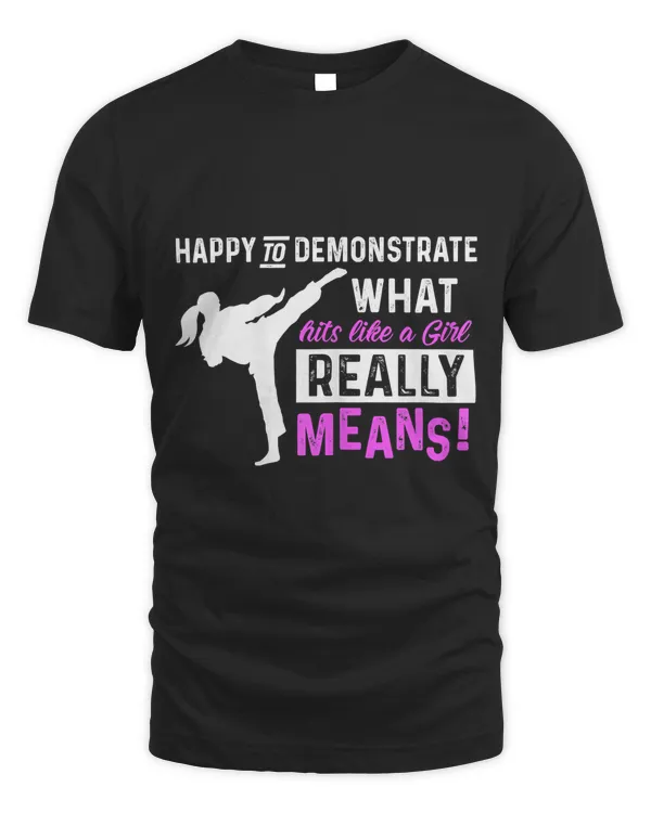 Funny Taekwondo Hits Like A Girl Martial Arts T-Shirt