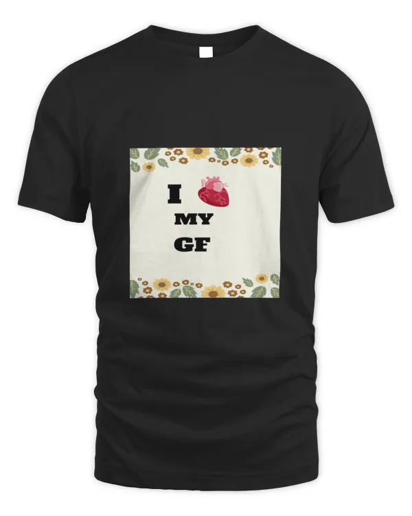 I Love My GF (girlfriend) Shirt