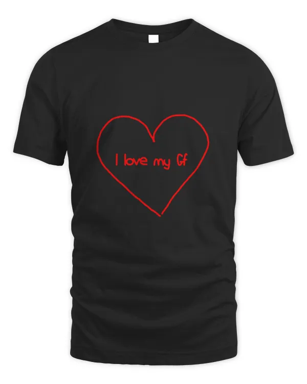 I Love My GF (girlfriend) Shirt