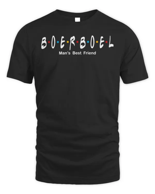 Boerboel Dog Breed Lover Man's Best Friend Funny T-Shirt