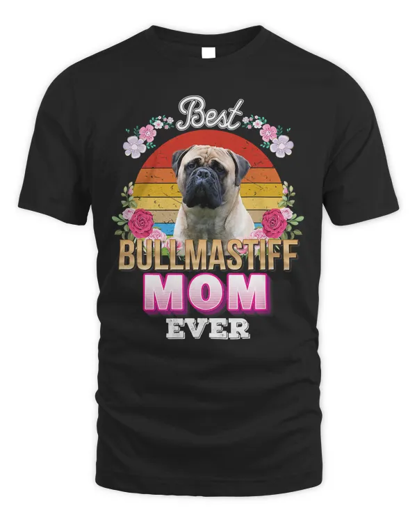 Best Dog Mom Ever Bullmastiff Floral Retro Lover Mother Day T-Shirt