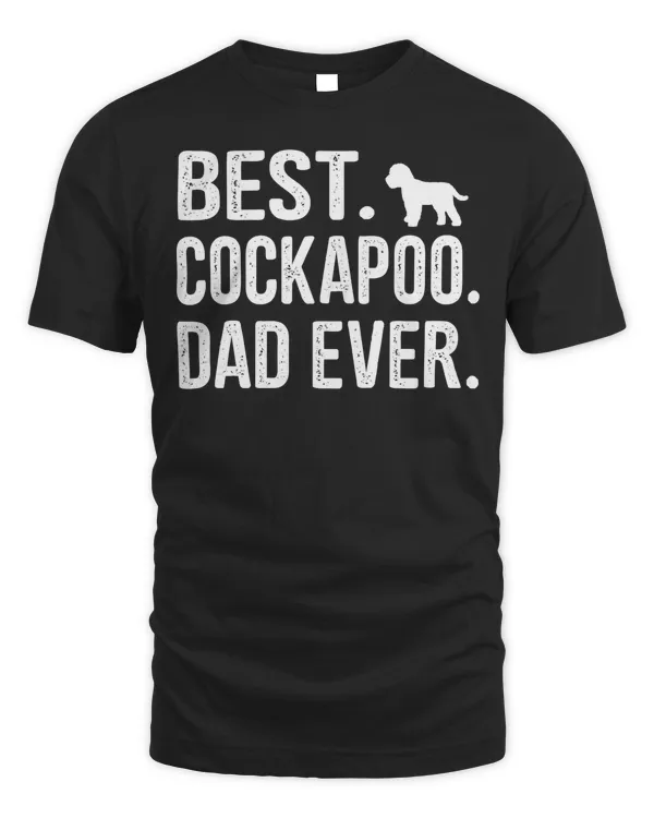 Best Cockapoo Dad Ever T-Shirt