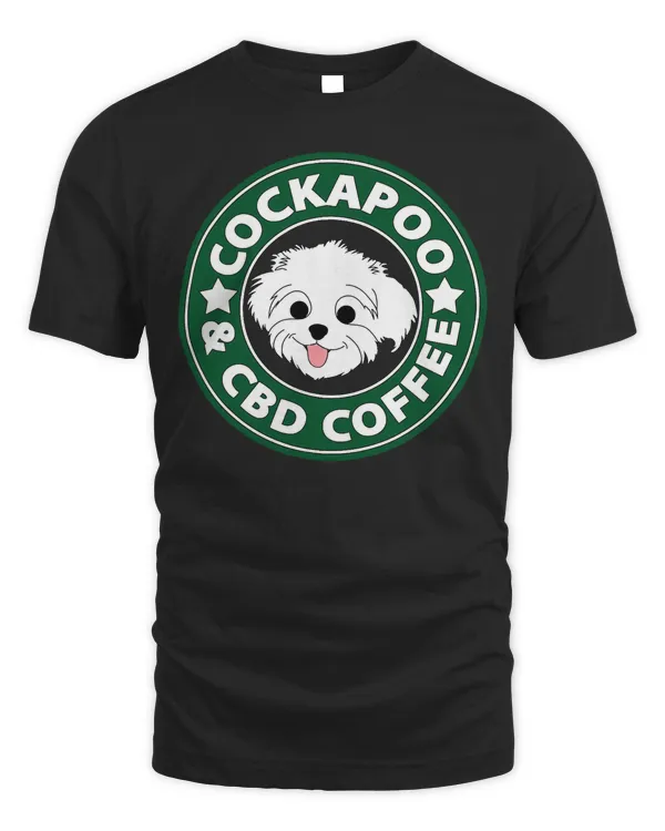 Cockapoo & CBD Coffee Shirt Dog Lovers Gift Cannabidiol Oil