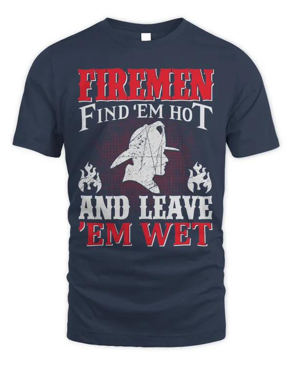 Firefighter T Shirt, Firefighter Hoodie, Firefighter Long Sleeved T-Shirt, V-Neck, Firefighter Shirts Funny Quotes (4)