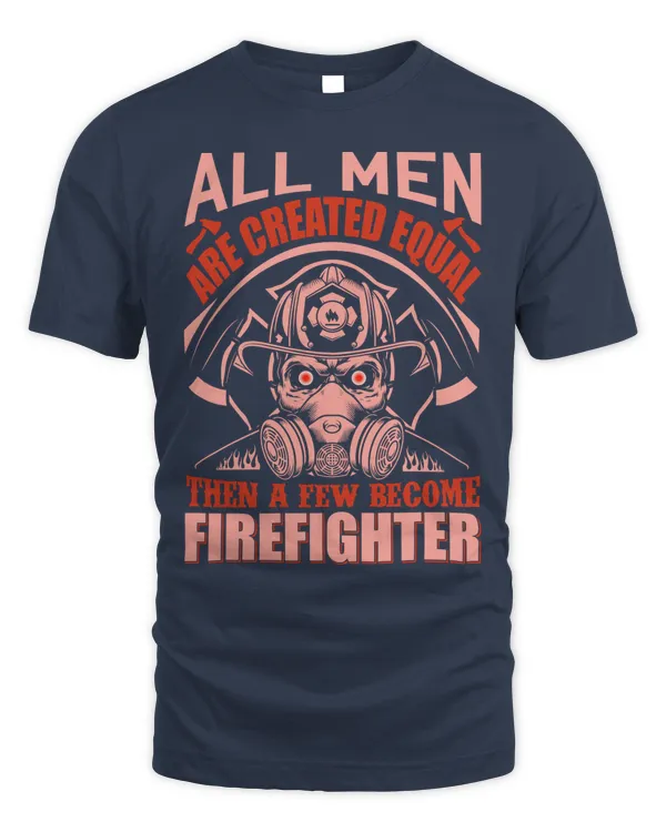 Firefighter T Shirt, Firefighter Hoodie, Firefighter Long Sleeved T-Shirt, V-Neck, Firefighter Shirts Funny Quotes (84)