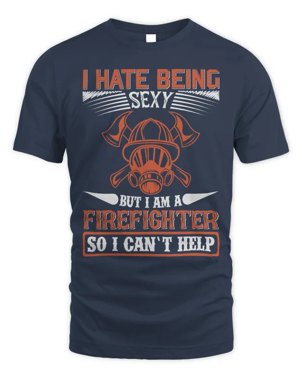 Firefighter T Shirt, Firefighter Hoodie, Firefighter Long Sleeved T-Shirt, V-Neck, Firefighter Shirts Funny Quotes (92)