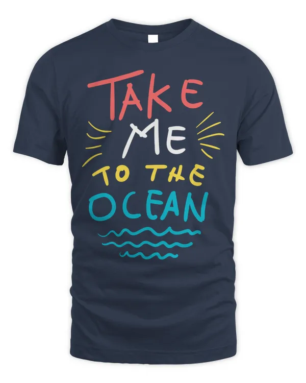 Take Me to the Ocean
