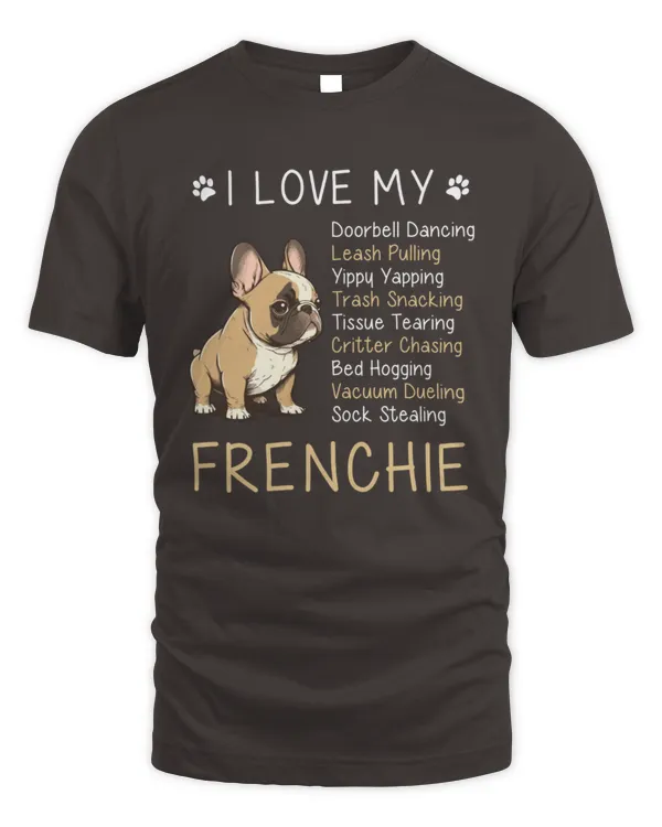 I Love My Frenchie
