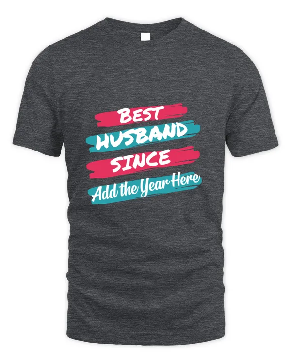Personalized Wedding Anniversary gift for Husband T-Shirt, Gifts for Husband, Gift idea for Husband - Unisex Standard T-Shirt Unisex Standard T-Shirt
