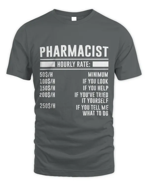 Cute Pharmacist hourly rate 50H minimum pharmacist - Unisex Standard T-Shirt Unisex Standard T-Shirt