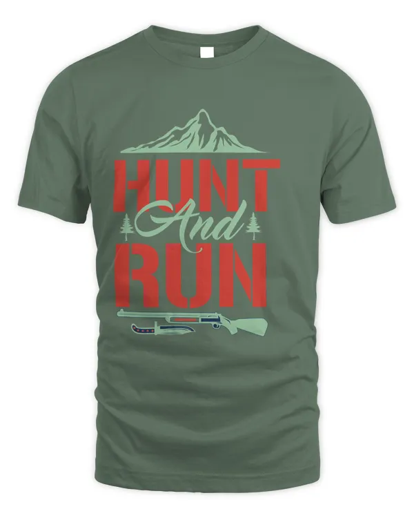 Hunt and Run