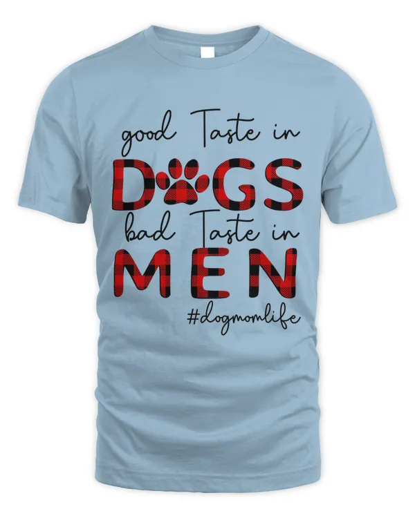 Good taste in dogs, bad taste in men