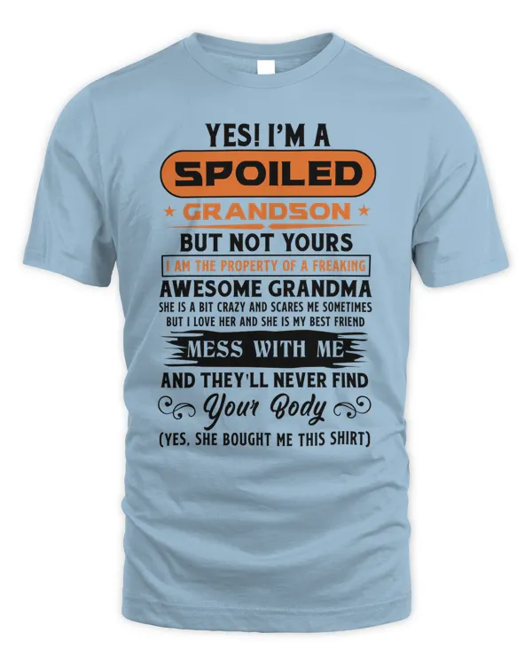i am a spolied grandson