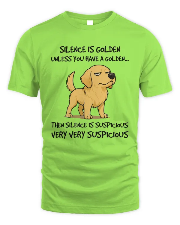 Silence is golden, unless you have a Golden - Men's Standard T-Shirt Men's Standard T-Shirt