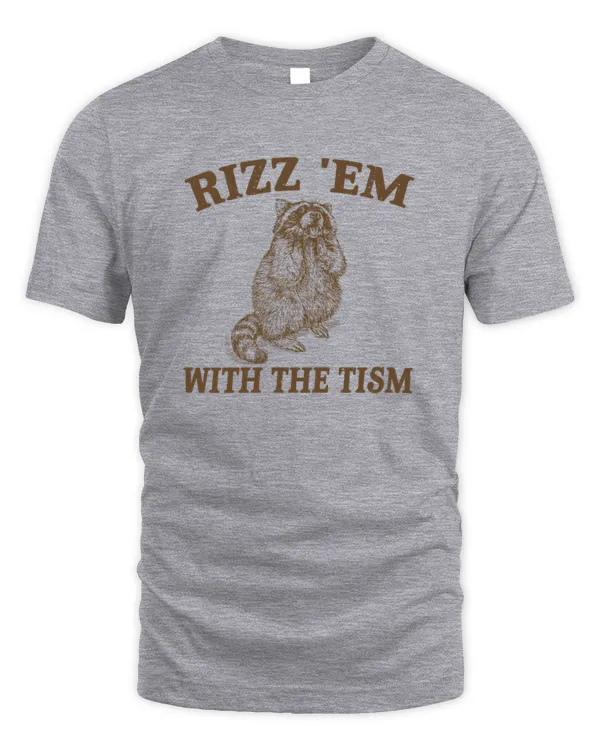Rizz Em With The Tism Retro Vintage Raccoon