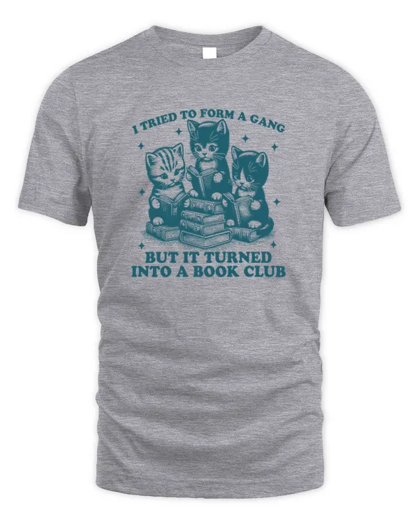 Retro Cat I Tried To Form A Gang Funny Book Club
