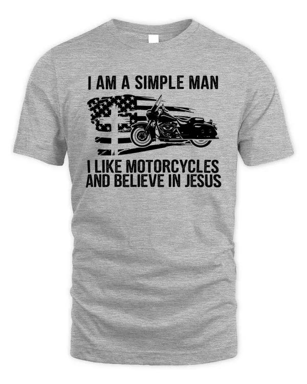 I Like Motorcycles And Believe In Jesus