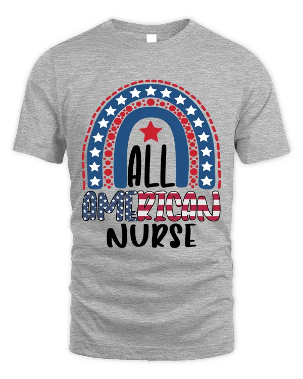 All American Nurse Rainbow Patriotic 4th Of July USA Flag T-Shirt