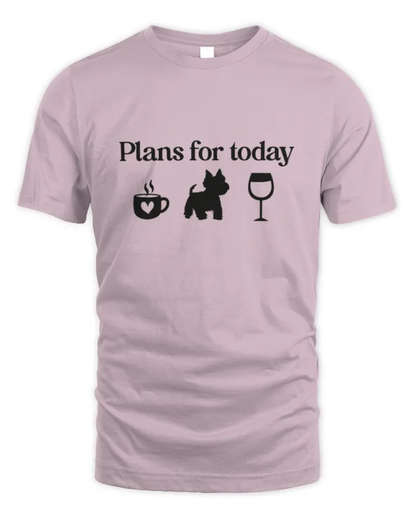 Westie plan for today 2 - Unisex Standard T-Shirt Unisex Standard T-Shirt
