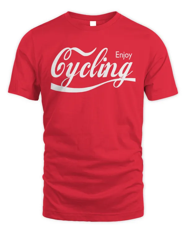 Enjoy cycling