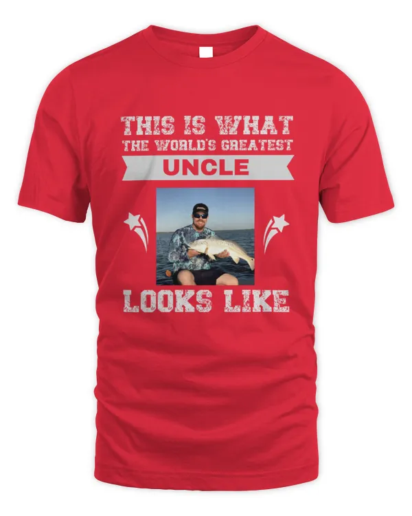 World's Greatest Uncle Custom Photo Men T-Shirt, Gifts For Uncle, Gifts Idea For Uncle