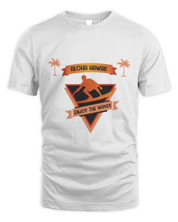 Aloha Hawaii Enjoy the Waves (Sale)
