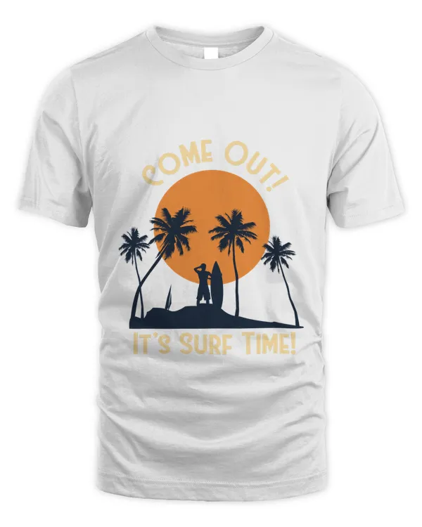 Come Out Its Surf Time (Sale)