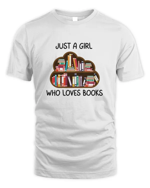 Just A Girl Who Loves Books Vintage4690 T-Shirt