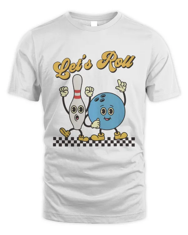 Let's Roll Bowling Shirt, Trending Unisex Tee Shirt, Funny Bowling Unisex Shirt, Vintage Bowling Gift for Bolwer, Bowler Sweatshirt Hoodie