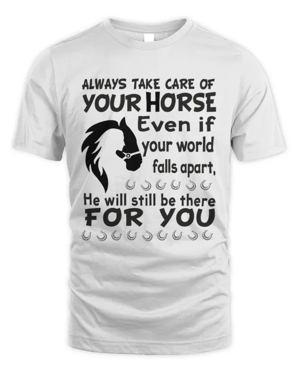 Always take care of your horse