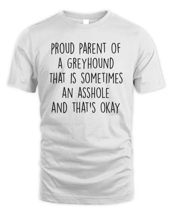 Proud Parent Of A Greyhound