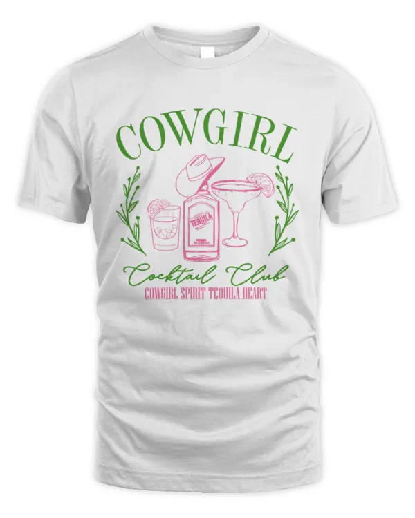 Cowgirl Cocktail Club, Cowgirl Sprit Tequila Heart Shirt, Wine Shirt, Western Graphic Tee, Gift For Lover Cocktail