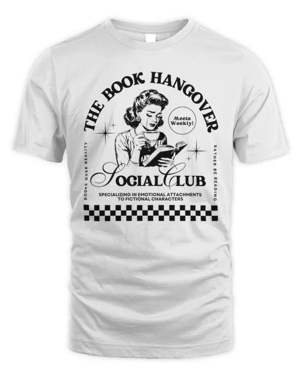 The Book Hangover Social Club T-Shirt, Book T-Shirt, Reading Book Shirt, Book Lover Shirt, Romance Reader Shirt, Funny Book Shirt, Gifts For Readers