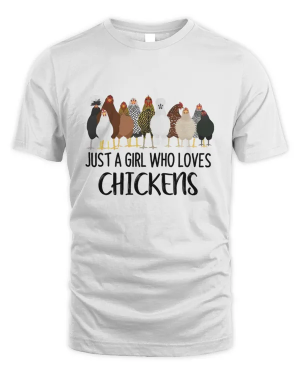 Just A Girl Who Loves Chickens Shirt, Chicken Lover Shirt, Farmer Gift