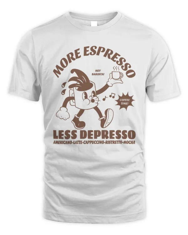 More Espresso Less Depresso T-Shirt, Coffee T-shirt, Coffee Lover Gift