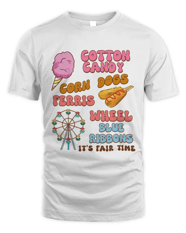 Cotton Candy Corn Dogs Ferris Wheel Blue Ribbons It's Fair T-Shirt