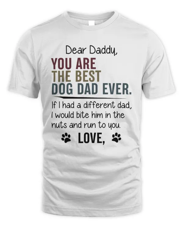 You Are The Best Dog Dad Ever