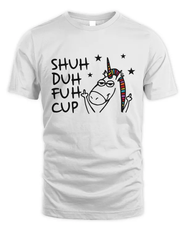 Shuh Duh Duh Cup