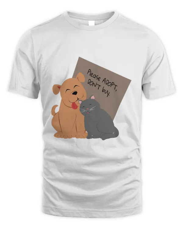 Adopt dont buy  Cat and dog rescues T-Shirt