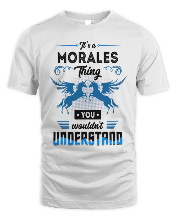 It's a Morales thing you wouldn't understand