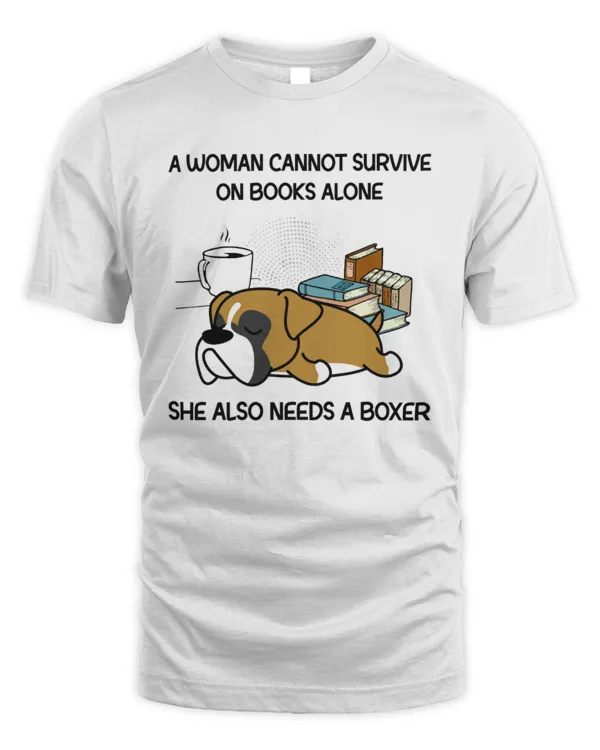 A Woman Cannot Survive On Books Alone She Also Needs A Boxer