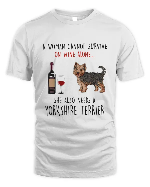 A Woman Cannot Survive Wine Alone Needs Yorkshire