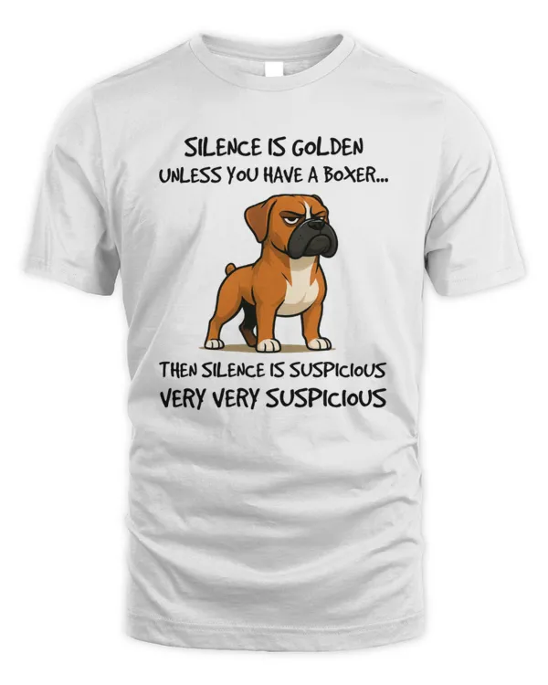 Silence is golden, unless you have a Boxer